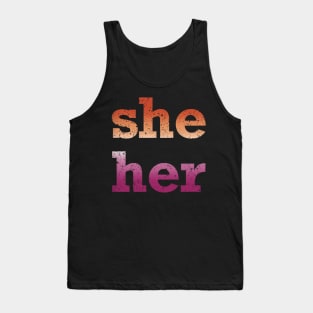 She Her Pronouns Tank Top